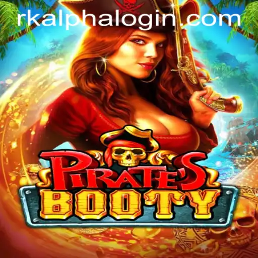 PiratesBooty: Dive into the High Seas of Adventure with RKALPHA LOGIN
