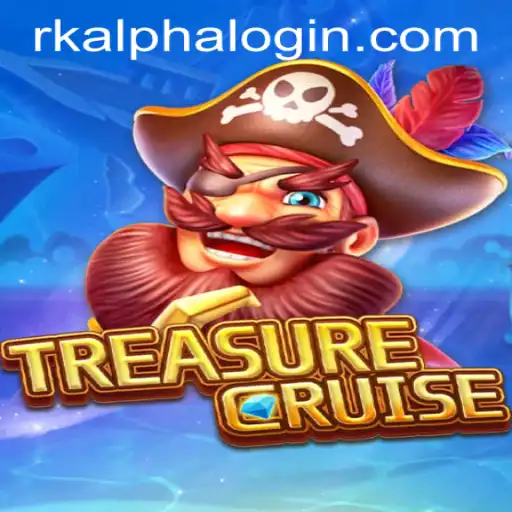 TREASURECRUISE: Immersive Gaming Adventure Awaits with RKALPHA LOGIN